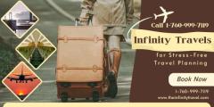 Call 1-760-999-7119 | Infinity Travels 