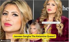 Discover Ketamine Queen Jasveen Sangha’s Journey: Insights and Updates with Whizfitt