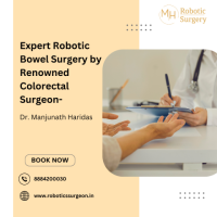 Expert Robotic Bowel Surgery by Renowned Colorectal Surgeon- Dr. Manjunath Haridas