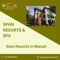 Experience Unmatched Luxury at the Best Resorts in Manali – Featuring Span Resort