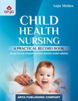 Child Health Nursing Practical Record Book | Arya Publishing Company