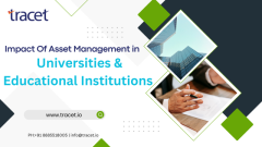 Impact Of Asset Management in Universities and Educational Institutions