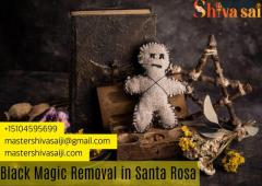 Black Magic Removal in Santa Rosa : Clear Negative Energies with Expert Help