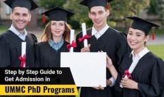 Step-by-Step Guide to Get Admission to UMMC PhD Programs