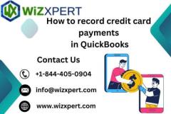 How to record credit card payments in QuickBooks Online Easily +1-844-405-0904