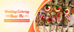 Wedding Catering Near Me: A Guide to Culinary Perfection