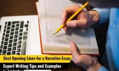 Best Opening Lines for a Narrative Essay – Expert Writing Tips and Examples