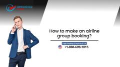 How to make an airline group booking?