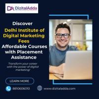  Discover Delhi Institute of Digital Marketing Fees - Affordable Courses with Placement Assistance