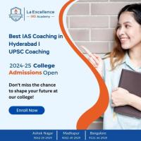  Best IAS Coaching in Hyderabad | upsc coaching centre in hyderabad - La Excellence IAS Academy