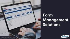 Improve Accuracy and Efficiency in Form Management Software