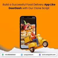 Build a Successful Food Delivery App Like DoorDash with Our Clone Script