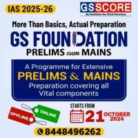 UPSC/IAS Foundation Course 2025-26 (Prelims & Mains) - GS SCORE