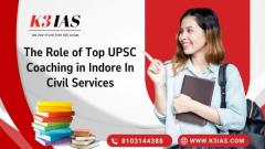 The Role of Top UPSC Coaching in Indore In Civil Services