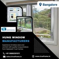 UPVC Top Hung Window Manufacturers in Bangalore | UPVC Windows Dealer | True Frames