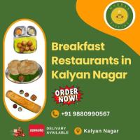 Breakfast Restaurants in Kalyan Nagar