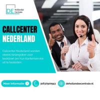 Behoefte aan callcenters in Nederland