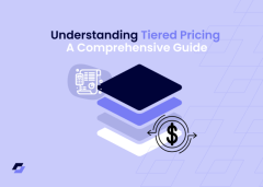 Optimize Sales and Customer Satisfaction with Tiered Pricing