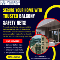 Balcony Safety Nets in Bangalore – Secure Your Space with Prestige Safety Nets