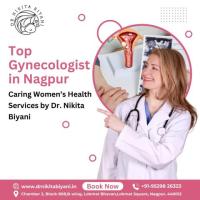 Top Gynecologist in Nagpur – Caring Women’s Health Services by Dr. Nikita Biyani