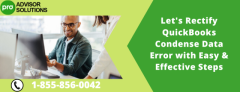 How to Fix QuickBooks Condense Data Error and Optimize Your Company File