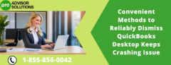 How to Fix QuickBooks Desktop Keeps Crashing Issue Quickly