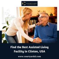 Find the Best Assisted Living Facility in Clinton, USA - Courtyard Luxury Senior Living