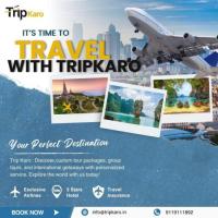 Trip Karo : Tour and Travel Packages, Group Tours, and International Getaways