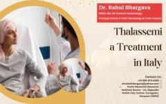 Thalassemia Treatment in Italy | Dr. Rahul Bhargava