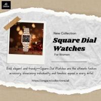 What Makes Square Dial Watches for Women a Style Icon?