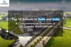 Discover the Top 10 Schools in Delhi NCR