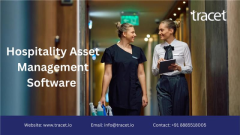 Transforming Hospitality with Asset Management Software: Trends and Solutions