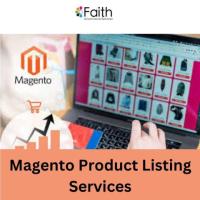 Magento Product Listing Services | Optimize & Manage Your Store