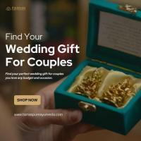 Best Wedding Gifts for Couples at Tamas