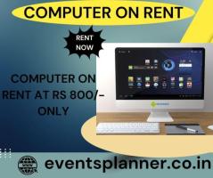 computer on rent at Rs. 800 only in mumbai