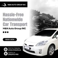 Hassle-Free Nationwide Car Transport – M&N Auto Group INC