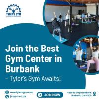 Join the Best Gym Center in Burbank – Tyler's Gym Awaits!