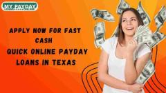 Fast Online Payday Loans in Texas – Apply Now