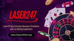 Exclusive Bonuses with Laser247 App