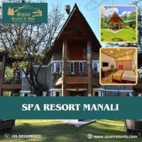 Spa Resort in Manali: Unwind at Span Resorts