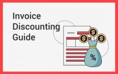 Advantages of Invoice Discounting for Businesses  