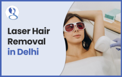 Get Laser Hair Removal In Delhi