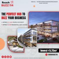 Reach Buzz SCO Sector 114 Gurgaon - Premium Commercial Spaces for Your Business