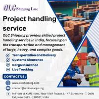 Get Project cargo logistics service in Mahipalpur by OLC Shipping Line