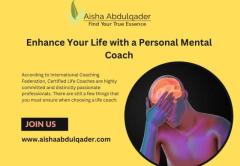 Enhance Your Life with a Personal Mental Coach