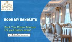 Luxurious Banquet Halls in Dwarka, Delhi for Memorable Events