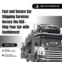 Fast and Secure Car Shipping Services Across the USA – Ship Your Car with Confidence!