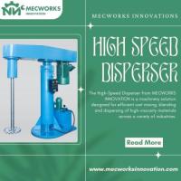 High-Speed Disperser for Efficient Mixing & Homogenizing 