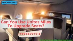 Can You Use Unites Miles To Upgrade Seats?