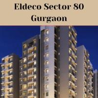 Eldeco Sector 80 Gurgaon: Apartments For Investment 